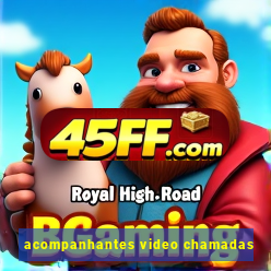 acompanhantes video chamadas
